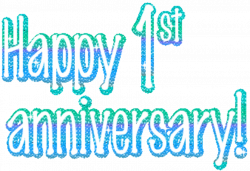 Clip Art Happy 1 Year Anniversary | anniversary for him | 1 year ...