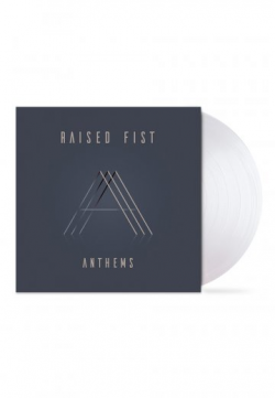 Raised Fist - Anthems Clear - Colored LP