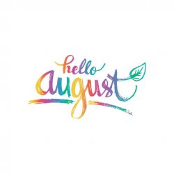 Hello August. Hand drawn design, calligraphy. » Clipart Station