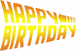 Happy Birthday Back to the Future font 2 by ENT2PRI9SE on ...