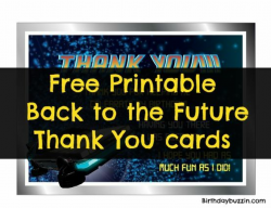 Free Printable Back to the Future thank you cards | Back to ...