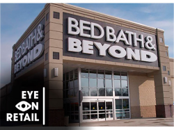 Eye on Retail: Big leadership shakeup at Bed Bath & Beyond
