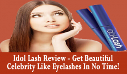 Idol Lash Review - Get Beautiful Celebrity Like Eyelashes in No Time ...
