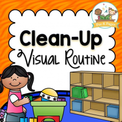 Clean Up Visual Routine | Clean classroom, Preschool routine ...