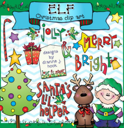 Festive Christmas clip art with DJ\'s Elf & Reinder friends ...