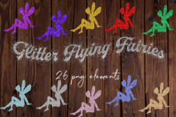 Glitter Flying Fairies, Sparkle Flying Fairy Clipart, 26 PNG Glitter Fairies
