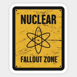 Nuclear Fallout Zone | Cold War Sign
