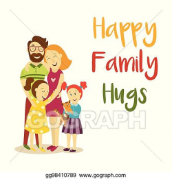 Vector Clipart - Vector happy family hugs concept isolated. Vector ...
