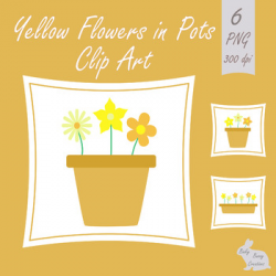 Flowers Plant Pots Clip Art Yellow Clipart Spring Summer Garden