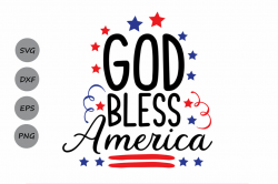 God Bless America SVG, Patriotic SVG, 4th of July SVG ...