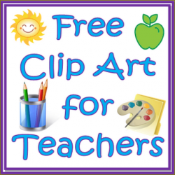 Free Clip Art for Teachers! Several links with cute clip art ...
