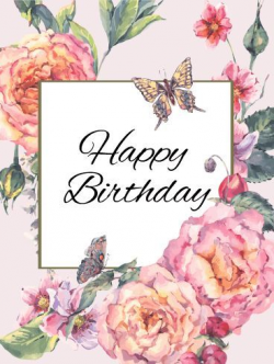 Birthday Quotes : Send Free Elegant Flower Happy Birthday Card to ...