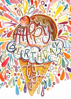 Happy Birthday to You Modern Graphic Birthday Ice Cream | HAPPY ...