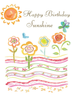 Happy Birthday Sunshine Greeting Card