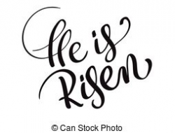 He is risen Illustrations and Clip Art. 325 He is risen ...