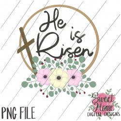 He is Risen with Vintage Cross and Floral Wreath PNG ...