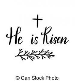 He is risen Illustrations and Clip Art. 325 He is risen ...
