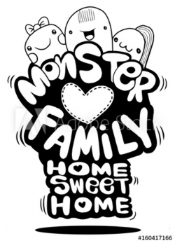 Monster family ,Home sweet Home ,Hipster Hand drawn Crazy doodle ...
