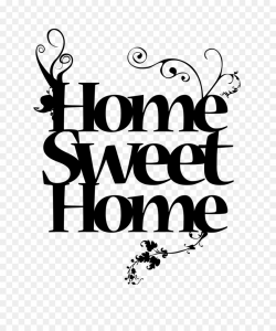 Home Sweet Home Text png download - 752*1063 - Free Transparent Home ...