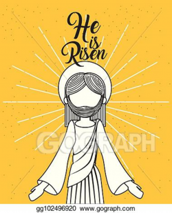 EPS Illustration - He is risen jesus christ religious poster. Vector ...