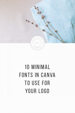 10 Minimal Fonts In Canva To Use For Your Logo — Lina ...