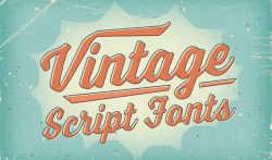 Vintage Script Fonts With a Bold, Handmade Feel ~ Creative ...