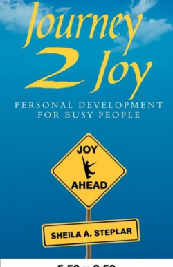 9780981498300: Journey 2 Joy Personal Development for Busy ...