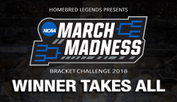 March Madness Bracket Challenge — Homebred Legends