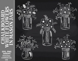 Chalkboard Flowers in Mason Jars Clip Art - Jars, White ...