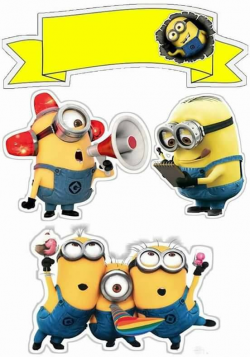 Minions: Free Printable Cake Toppers. | Cake toppers, Minion ...