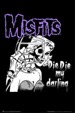 Details about MISFITS - DIE DIE MY DARLING POSTER - 24x36 MUSIC BAND 4055