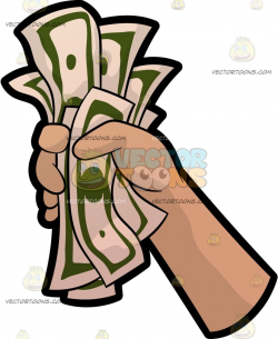 Cartoon A Hand Holding A Fist Full Of Money vector clip art with ...
