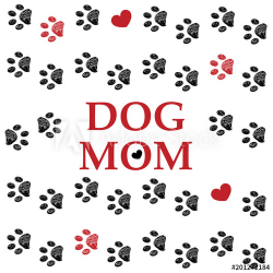 Black Red paw prints. Dog mom text. Happy Mother\'s Day greeting card ...