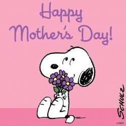SNOOPY~HAPPY MOTHER\'S DAY! You are one amazing mother. Your kids are ...