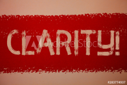 Text sign showing Clarity. Conceptual photo Certainty ...