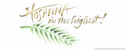 Hosanna Palm Sunday clip-art | Church banners | Palm sunday, Happy ...