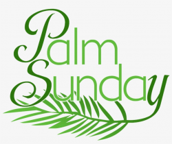 Palm Sunday - Illustration - Free Transparent PNG Download - PNGkey