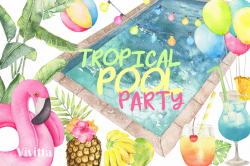 Tropical Pool Party Watercolor set ~ Illustrations ...