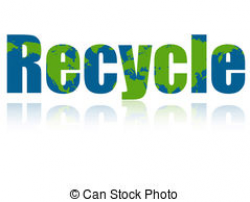 Recycle illustration. Illustration of a recycle word on a ...