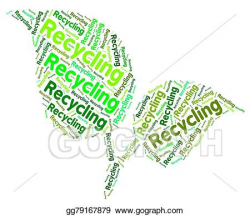 Stock Illustration - Recycling word shows eco friendly and ...