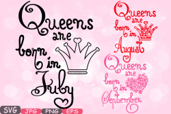 Queens are born in July August September Silhouette SVG Love clipart ...