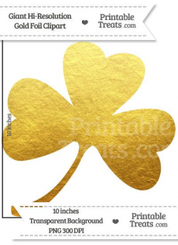 Gold Foil Giant Shamrock Clipart from PrintableTreats.com | Clipart ...