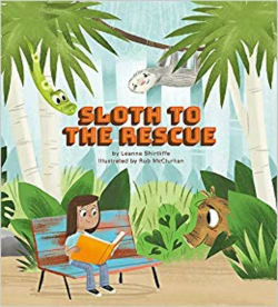 Sloth to the Rescue: Leanne Shirtliffe, Rob McClurkan ...