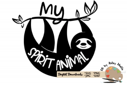 My Spirit Animal - sloth clipart design
