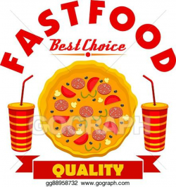 Vector Illustration - Fast food pizza with soda drinks sign ...