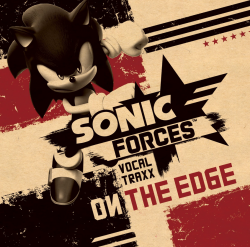 Vocal soundtrack name | Sonic Forces | Know Your Meme