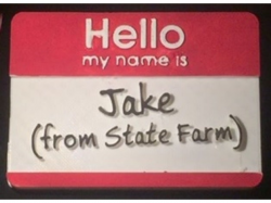 Jake from from state farm hello badge by hoffberg