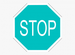Stop Sign Clipart Images - Teal Stop Sign #314021 - Free ...