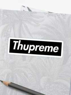 Thupreme Black box Logo White text - Supreme | Sticker