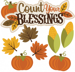 Count Your Blessings SVG thanksgiving svg file thanksgiving clipart ...